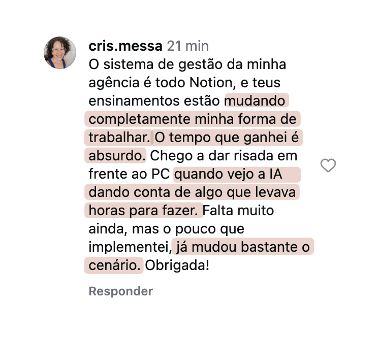 Mensagem de Cris Messa sobre como o sistema de gestão em Notion mudou completamente sua forma de trabalhar.